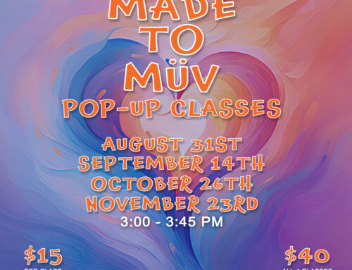 Made to Müv Pop-Up Classes